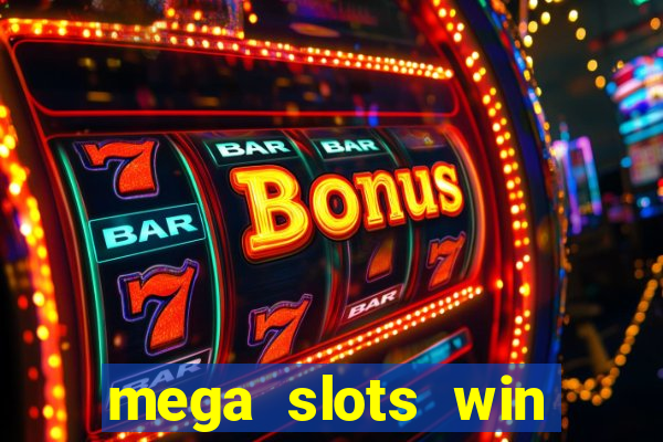 mega slots win real money paytm