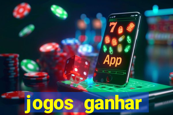 jogos ganhar dinheiro gratis