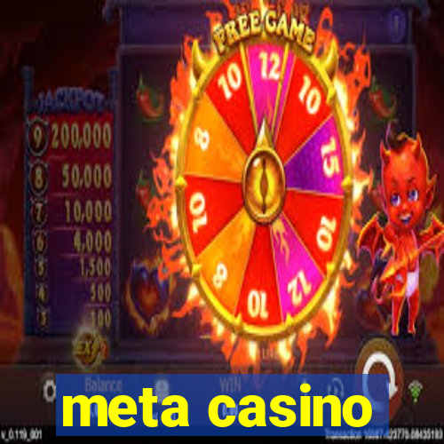 meta casino