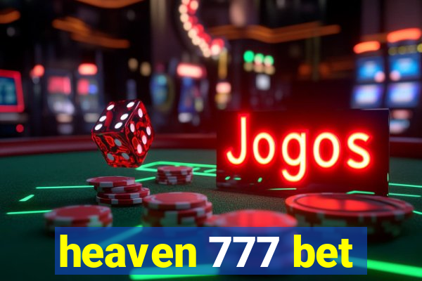 heaven 777 bet