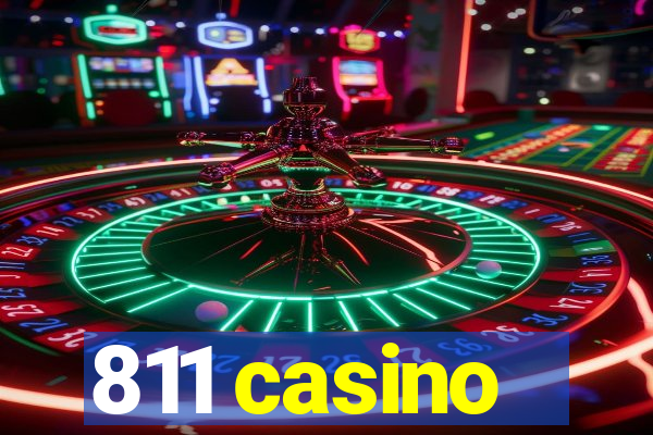 811 casino