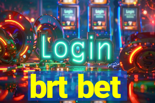 brt bet