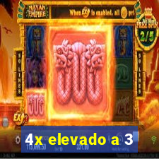 4x elevado a 3