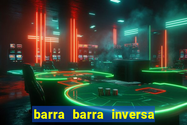 barra barra inversa - twitch