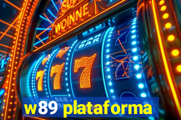 w89 plataforma