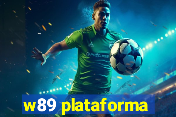 w89 plataforma