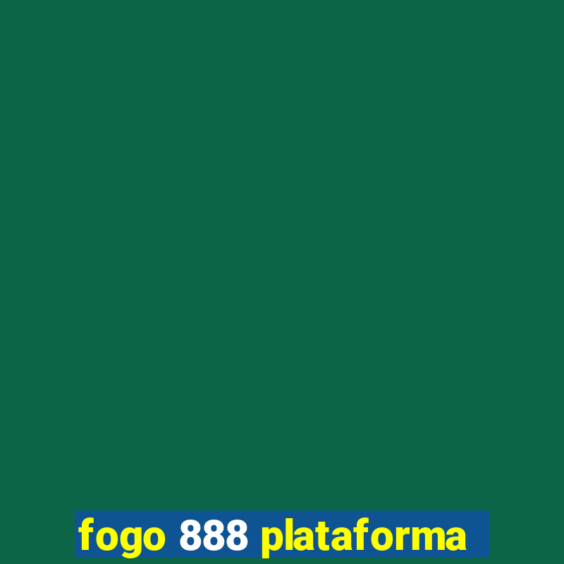 fogo 888 plataforma