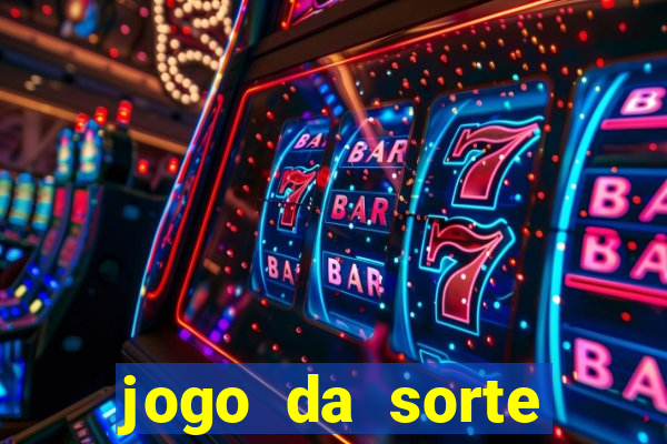 jogo da sorte esporte da sorte