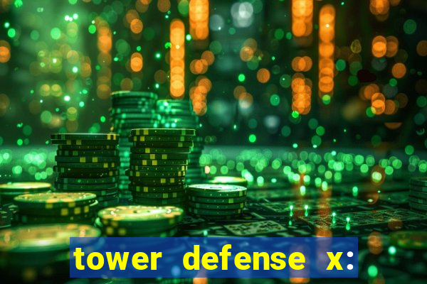 tower defense x: beta codes