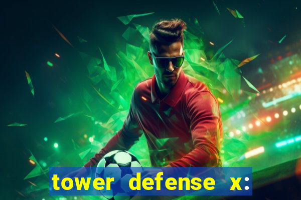 tower defense x: beta codes