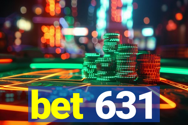 bet 631