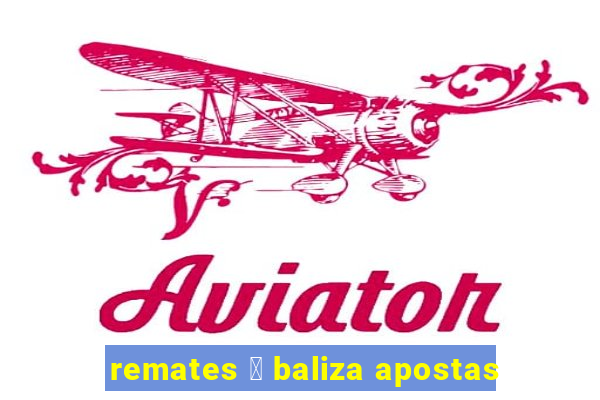 remates 脿 baliza apostas