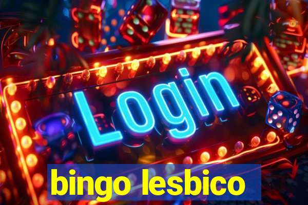 bingo lesbico