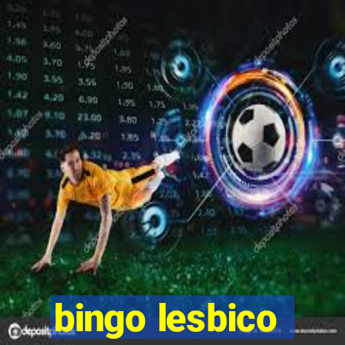 bingo lesbico