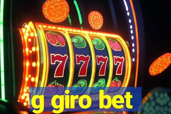 g giro bet