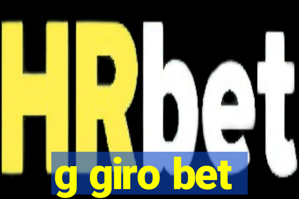 g giro bet