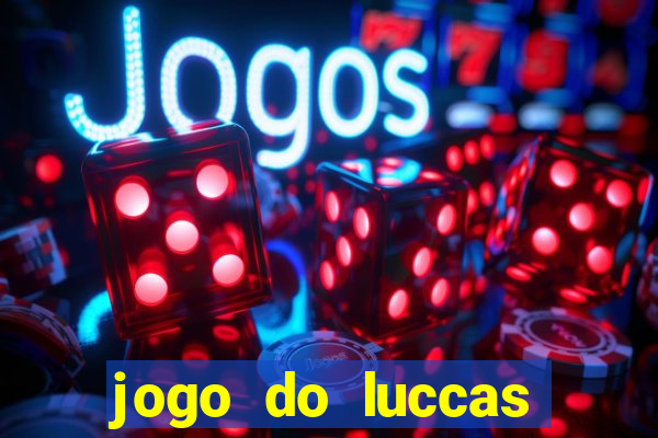 jogo do luccas neto online