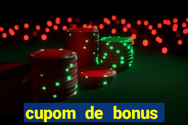 cupom de bonus estrela bet