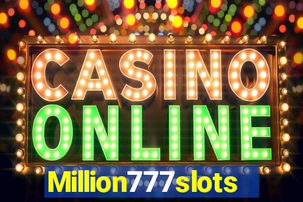 Million777slots