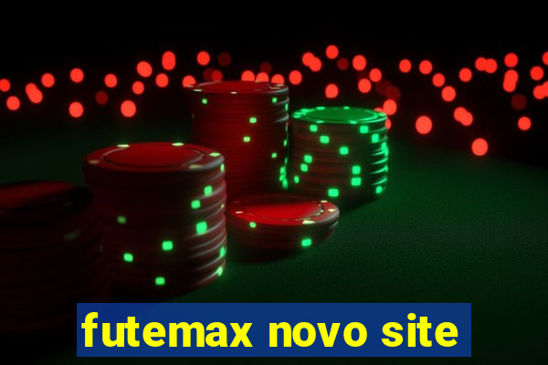 futemax novo site