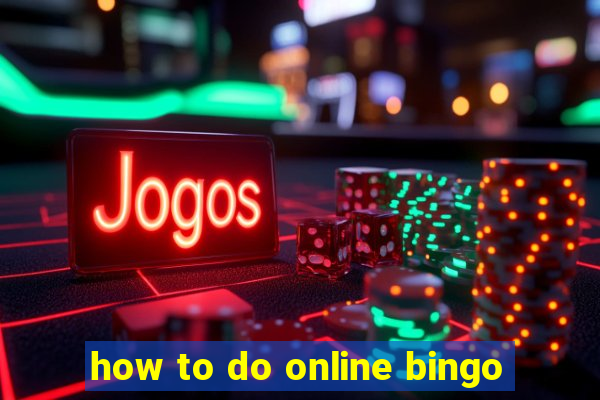 how to do online bingo