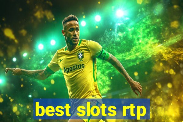 best slots rtp