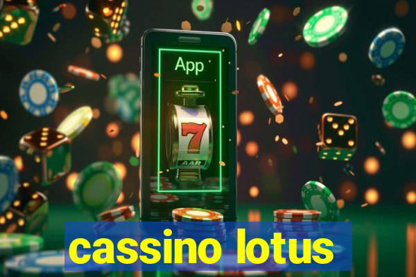 cassino lotus