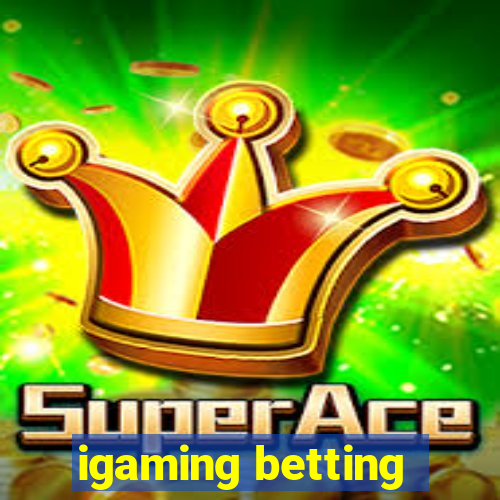 igaming betting