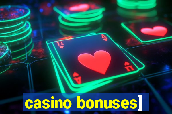 casino bonuses]