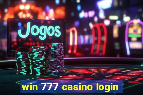 win 777 casino login