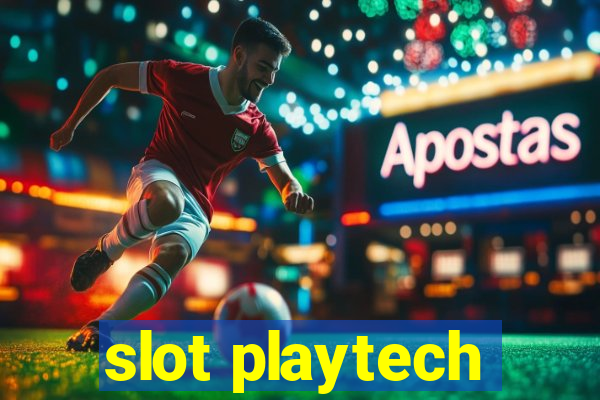 slot playtech