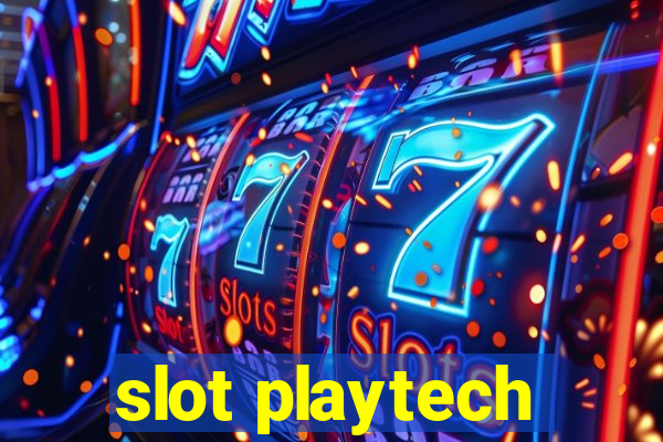 slot playtech