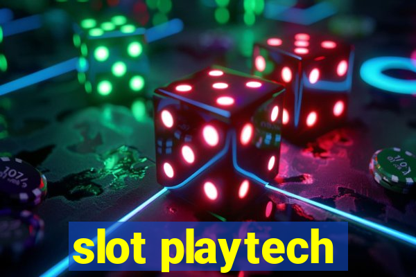 slot playtech