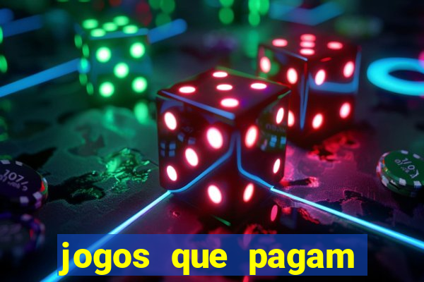 jogos que pagam pra jogar