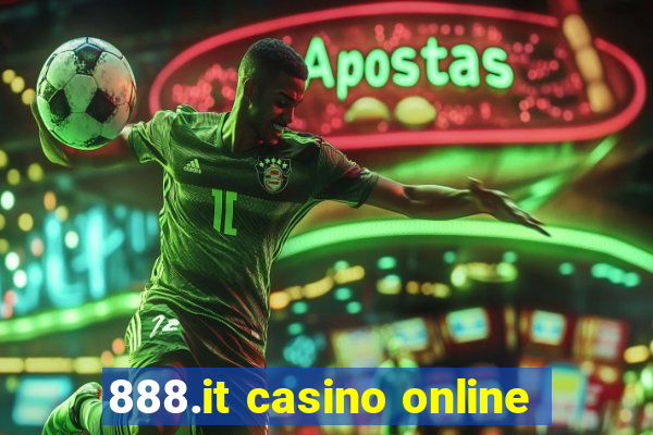 888.it casino online