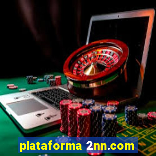 plataforma 2nn.com