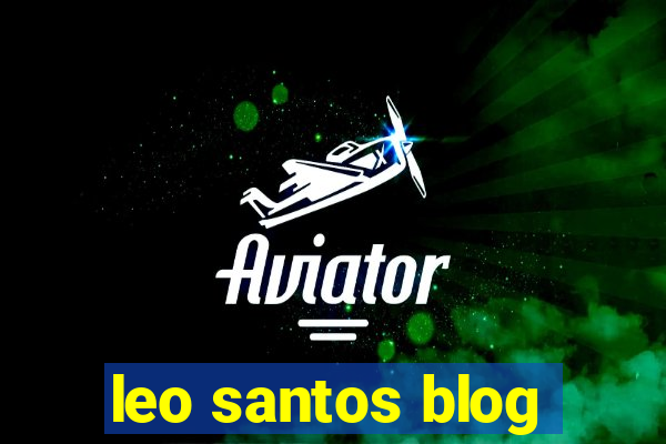 leo santos blog