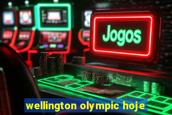 wellington olympic hoje