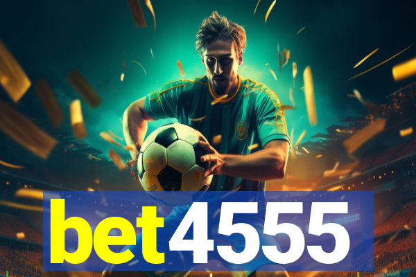 bet4555