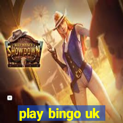 play bingo uk