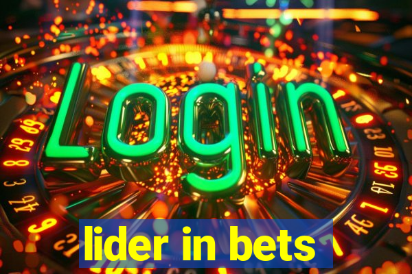 lider in bets