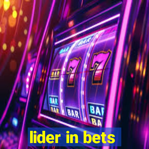 lider in bets