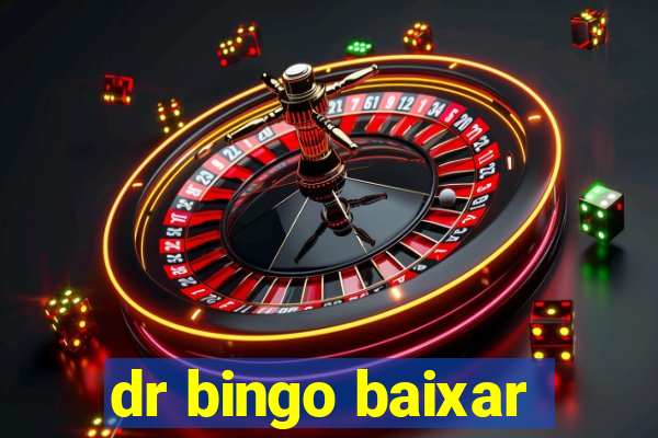 dr bingo baixar