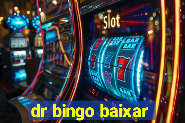 dr bingo baixar