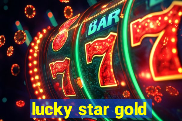 lucky star gold