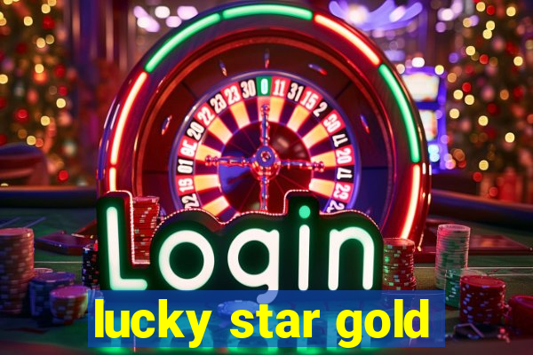 lucky star gold