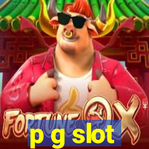 p g slot