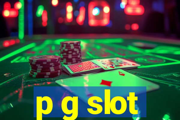 p g slot