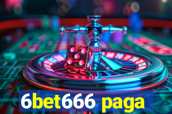 6bet666 paga