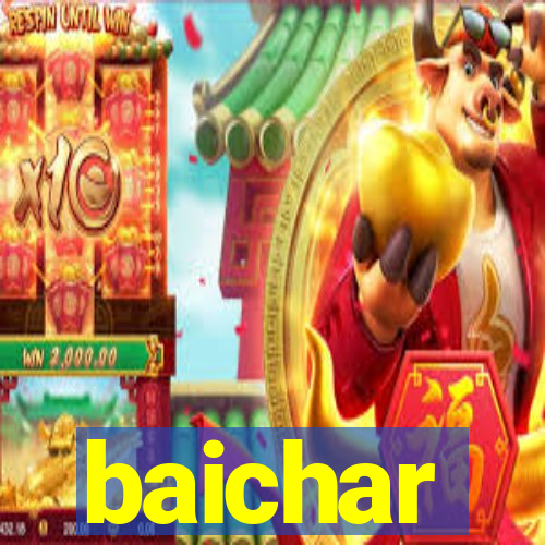 baichar